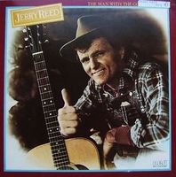 Jerry Reed - The Man With The Golden Thumb